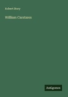 William Carstares Robert Story