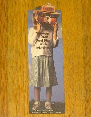 Vtg SMOKEY THE BEAR Ad~Promo BOOKMARK~Smokey's Friends Don't Play With Matches