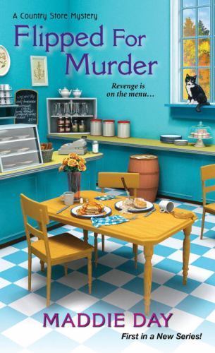 Flipped For Murder: 1; A Country Store Mys- paperback, Maddie Day, 9781617739255