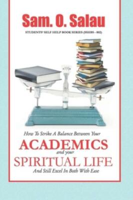 Academics And Your Spiritual Life: How To Strike A Balance Between The Two ...