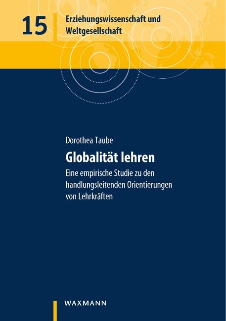 Dorothea Taube / Globalität Lehren