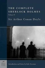 The Complete Sherlock Holmes, Volume II (Barnes & Noble Clas - VERY GOOD