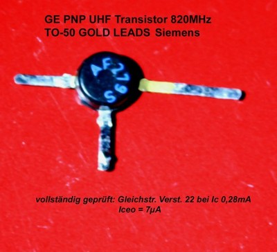 AF279S GF147S UHF 820MHz Germanium Transistor PNP 20 V 10 mA 60 mW ausgemesen