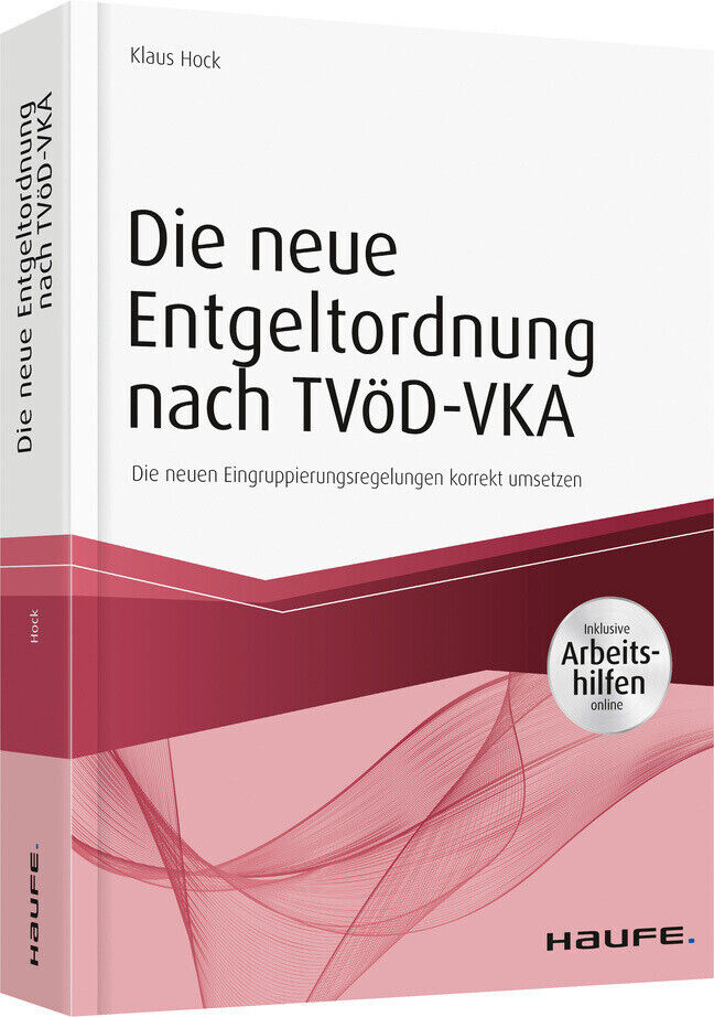Thumbnail - Die Neue Entgeltordnung Nach Tvöd-vka | Klaus Hock | 2017 | Deutsch