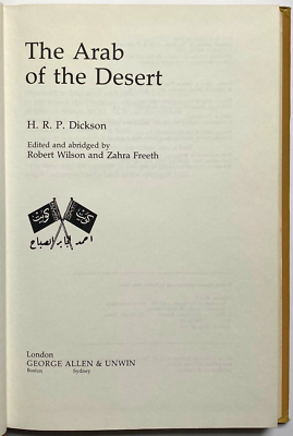 THE ARAB OF THE DESERT - H. R. P. Dickson - Allen & Unwin, 1983 | eBay