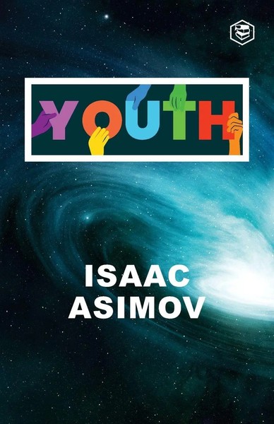 Youth Isaac Asimov Taschenbuch Kartoniert / Broschiert Englisch 2021-image