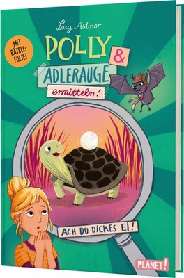 Lucy Astner | Polly Schlottermotz 2: Polly & Adlerauge ermitteln | Buch (2024)