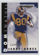 2000 Donruss Dominators 4592/5000 Isaac Bruce #D-56 HOF 12zm