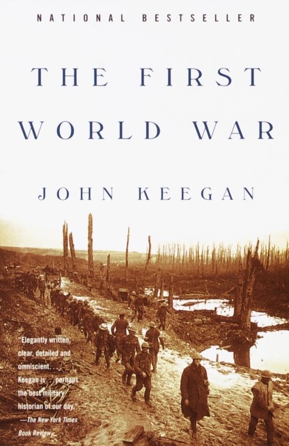 The First World War by John Keegan PAPERBACK 9780375700453