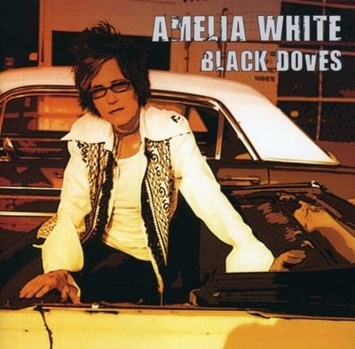 Amelia White Black Doves (CD)