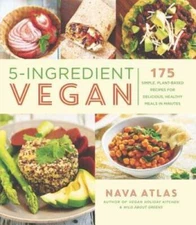 5-Ingredient Vegan: 175 Simple, Plant-Based Recipes for Delicious, H - VERY GOOD