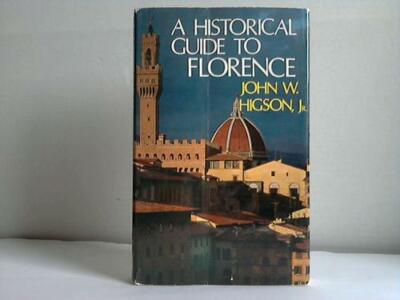 A historical guide to Florence