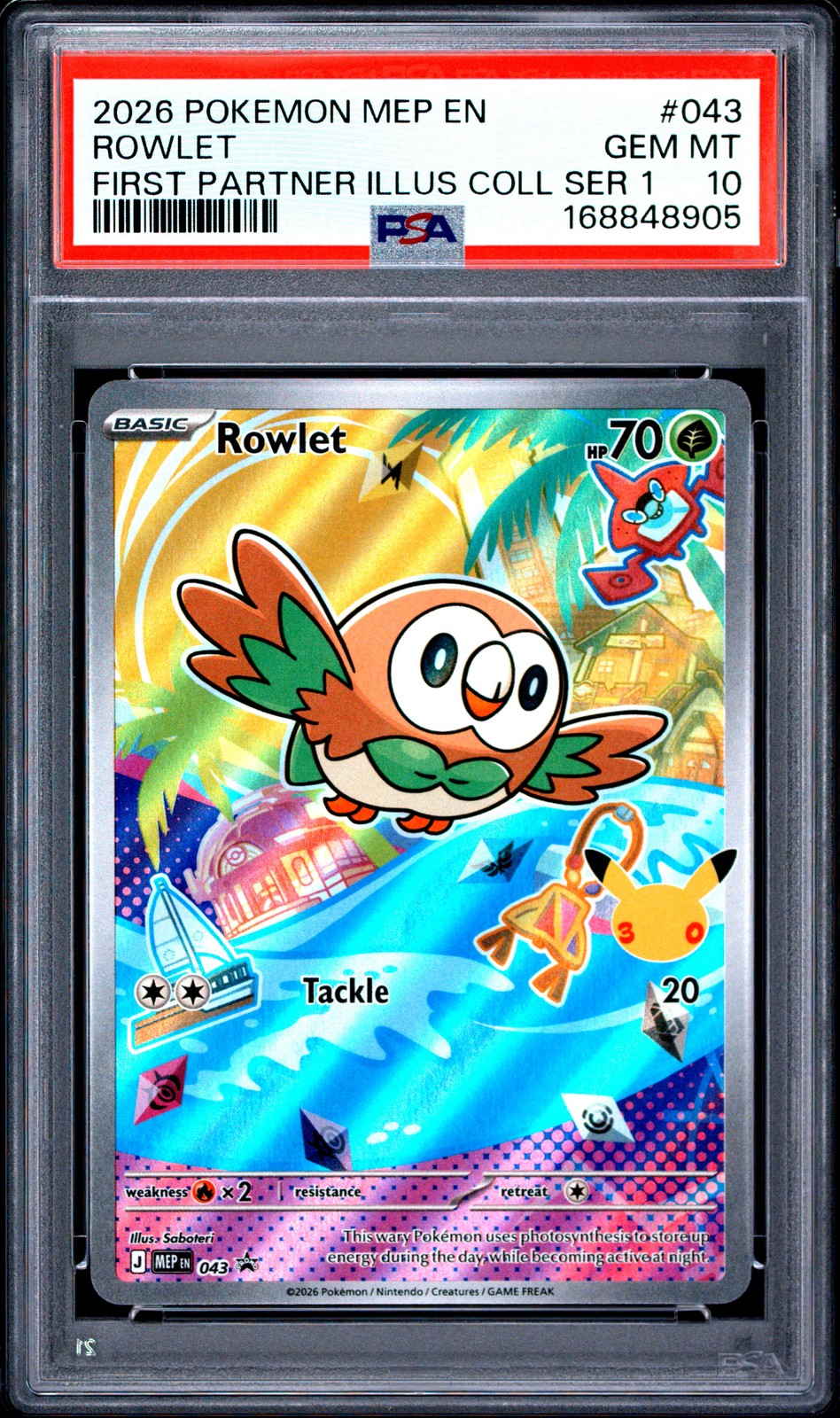 2026 POKEMON MEP FIRST PARTNER ILLUSTRATION COLLECTION #043 ROWLET PSA 10