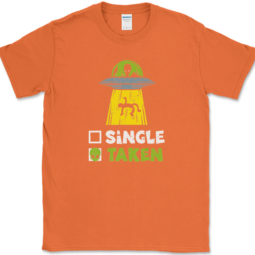 Single Taken T-Shirt Mens Funny Aliens UFO Dating Abduction Humor Gift Tee - Picture 8 of 10