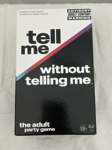 Tell Me Without Telling Me The Adult Party Game