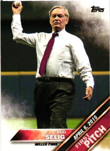 2016 Topps First Pitch Bud Selig Baseballkarte #FP-12