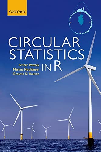 Circular Statistics in R by Arthur Pewsey, Markus Neuhuser, ... - - Image 3