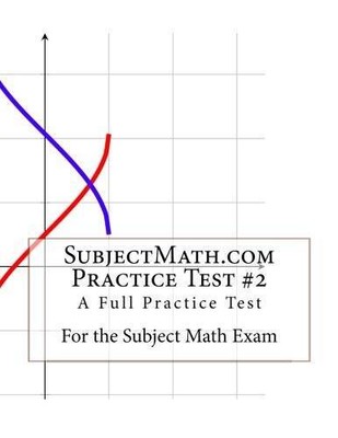 SubjectMathcom Practice Test 2: A Full Practice Test For the GRE S - VERY GOOD