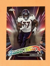 2024 Topps Chrome Football Audric Estime RC Future Stars Denver Broncos #FS-24