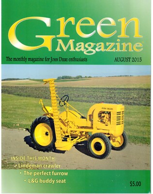 John Deere Lindeman Crawler information BO GPO, August 2015 Green Magazine