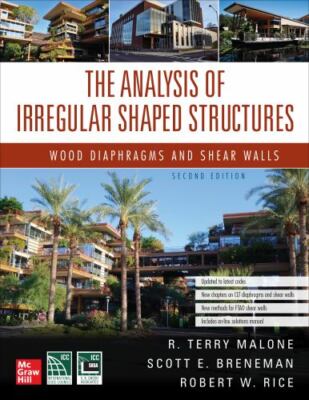 Analysis of Irregular Shaped Structures : Wood Diaphragms and Shear Walls, Ha...
