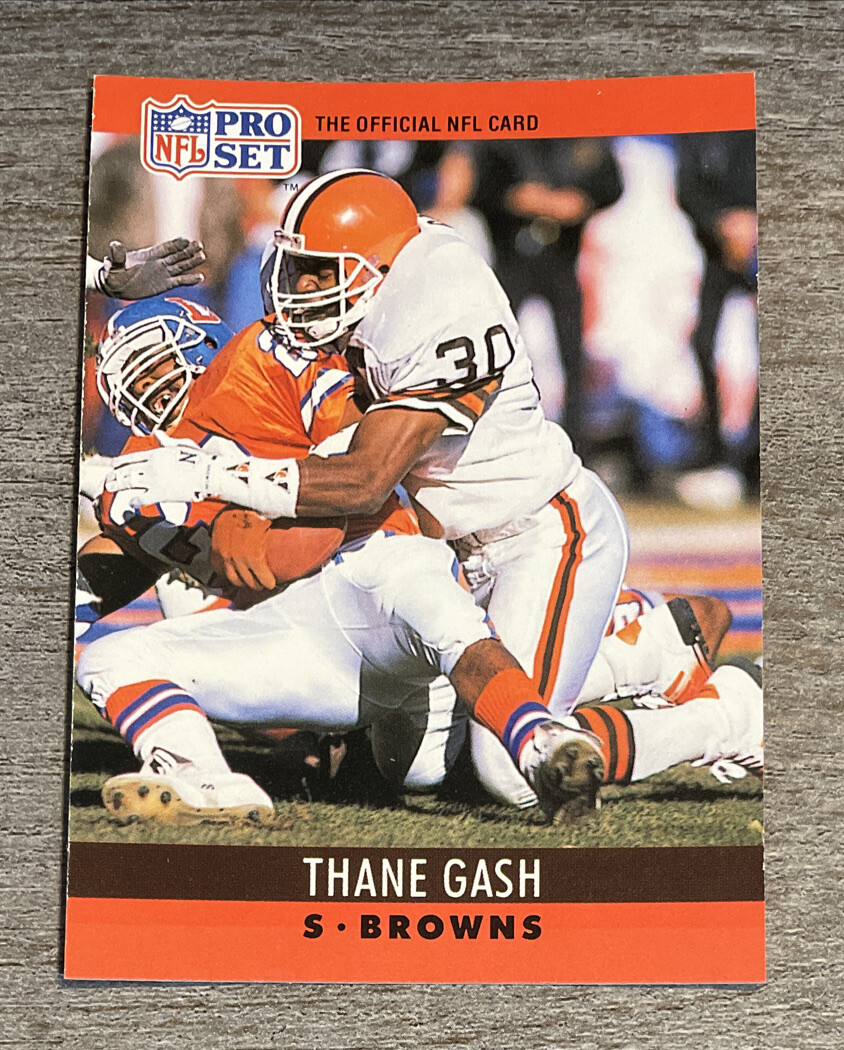 Thane Gash 1990 Pro Set Browns #70  *E802*