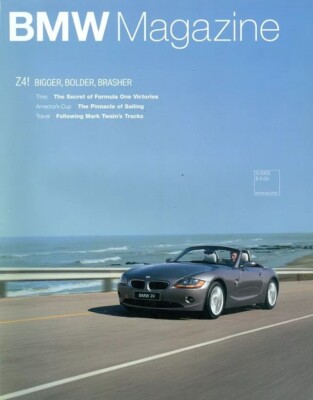 2002 BMW Magazine: Z4 Bigger, Bolder, Faster/Mark Twain's Tracks/Formula One NEW