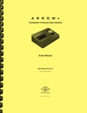 Universal Audio ARROW Interface Hardware and Software OWNER'S MANUAL 