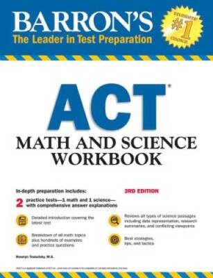 Barron's ACT Math and Science Workbook, 3rd Edition (Barron's Act Ma - VERY GOOD