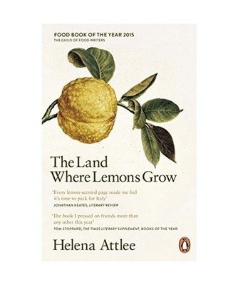 The Land Where Lemons Grow: The Story of Italy and its Citrus Fruit: The Story o