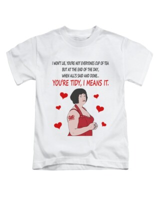 I Won't Lie You're Tidy I Means It Erwachsene T-Shirt Gavin & Stacey Meme Tee Top
