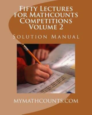 Fifty Lectures For Mathcounts Competitions (2) Solution Manual