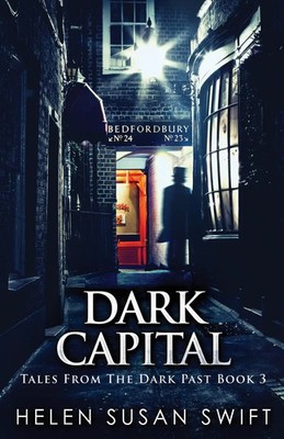 Helen Susan Swift | Dark Capital | Taschenbuch | Englisch (2021) | Next Chapter