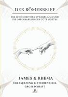 Der RöMerbrief (GroßSchrift) - Rhema Studienbibel | James & Rhema (U. A.) | Buch