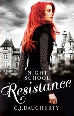 Night School: Resistance : Number 4 in Series Paperback C. J. Dau