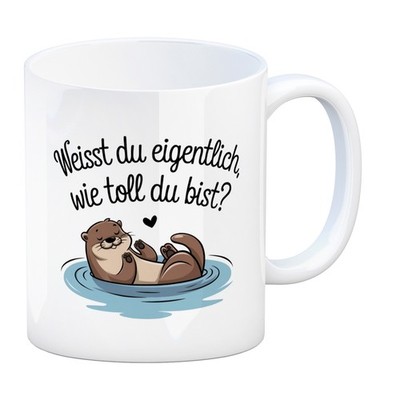 Weisst du eigentlich, wie toll du bist? Kaffeebecher mit Otter