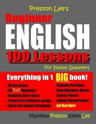 Matthew Preston Preston Lee's Beginner English 100 Lessons For Ita (Taschenbuch)