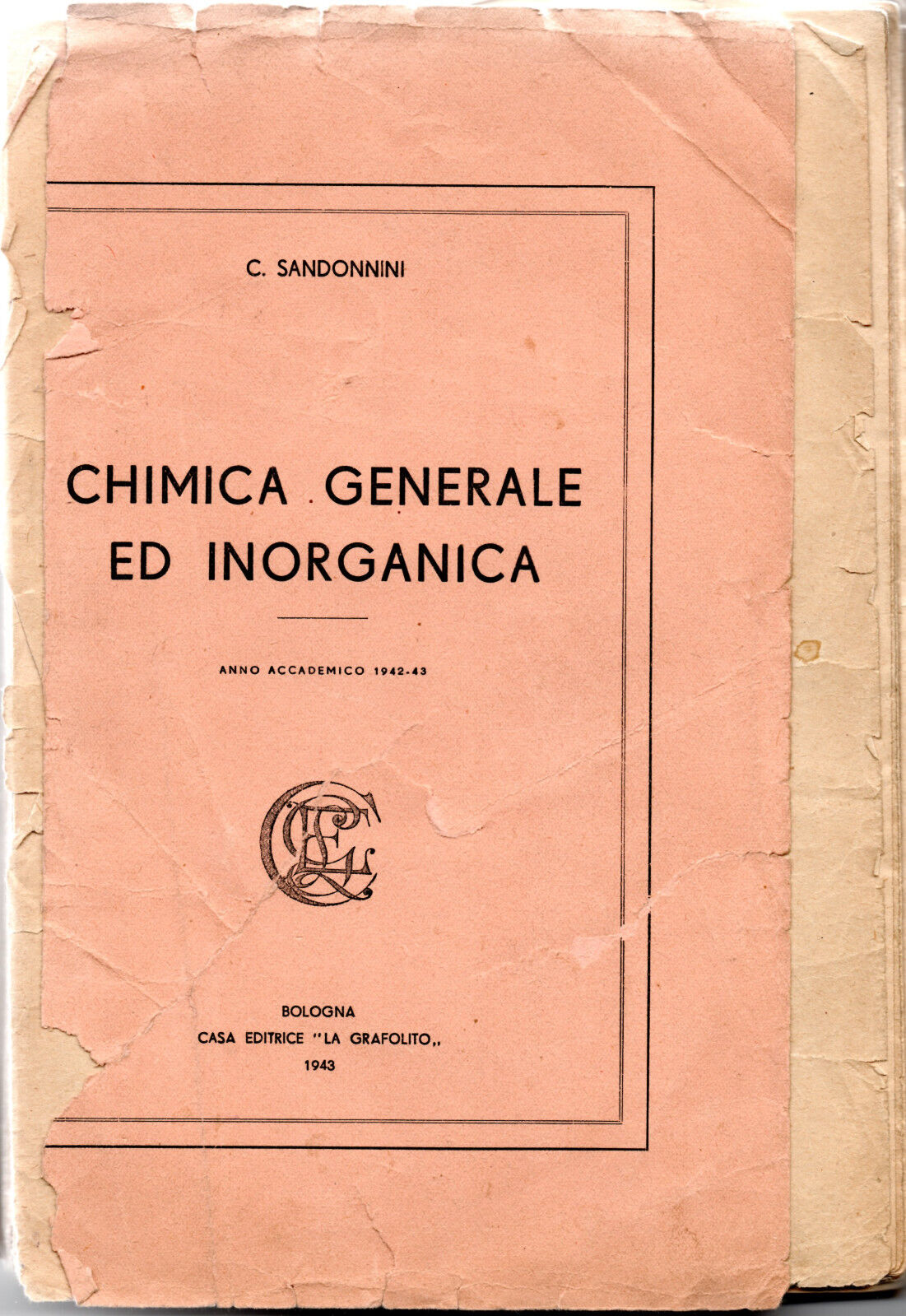 CHIMICA GENERALE ED INORGANICA teso univ.. - L. Tonelli - La Grafolito, 1943