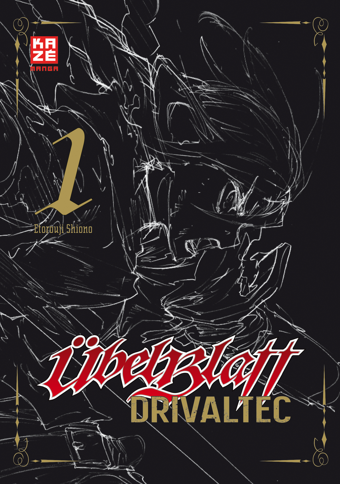 Etorouji Shiono / Übel Blatt: Drivaltec (3-in-1-edition) – Band 1