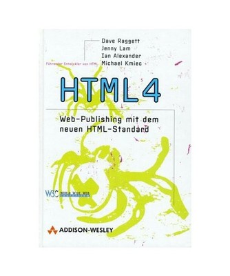 HTML 4.0.: Web-Publishing mit dem neuen HTML-Standard. [_NM]: Web-Publishing mit