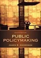 Public Policymaking | James E. Anderson | Englisch | Taschenbuch | 2014