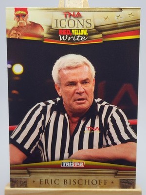 Eric Bischoff 2010 TriStar TNA Icons #33