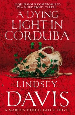 A Dying Light in Corduba by Lindsey Davis PAPERBACK 9780099515142
