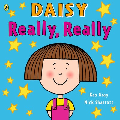 Kes Gray (u. a.) | Daisy: Really, Really | Taschenbuch | Englisch (2016)