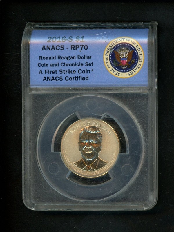 2016-S US Presidential Dollar $1 Ronald Reagan ANACS RP70 FS Coin Chronicle Set