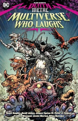 Dark Nights: Death Metal: The Multiverse Who Laughs - paperback Various