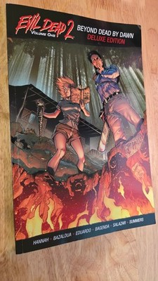 Evil Dead 2 Beyond Dead by Dawn Deluxe OOP | Volume 1 TPB
