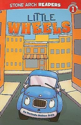 Little Wheels by Melinda Melton Crow (2010, Trade Paperback) for sale ...
