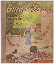 GUIDE CLAUSE - TRAITE DES TRAVAUX DU JARDINAGE - DIXIEME EDITION