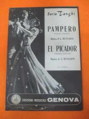 RARE SINGLE SCORE PAMPERO G. Meneghini EL PICADOR TANGI SERIES (SP3)